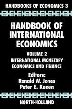 Handbook of International Economics: International Monetary Economics and Finance