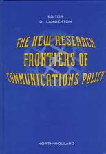 The New Research Frontiers of Communications Policy