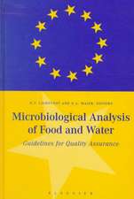 Microbiological Analysis of Food and Water: Guidelines for Quality Assurance