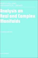 Analysis on Real and Complex Manifolds