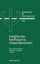 Insights into the Reach to Grasp Movement