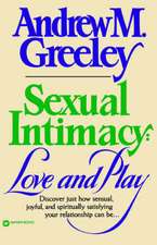 Sexual Intimacy: Love and Play