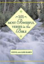 101 Most Powerful Verses in the Bible