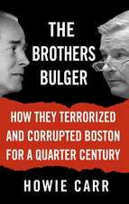 The Brothers Bulger