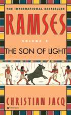 Ramses: The Son of Light - Volume I