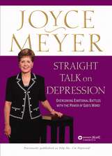 Straight Talk on Depression: Overcoming Emotional Battles with the Power of God's Word!