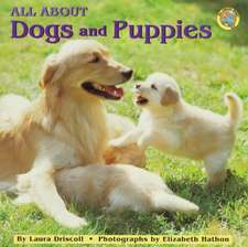 All about Dogs and Puppies