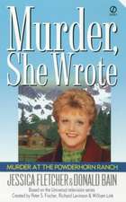 Murder, She Wrote: Murder at the Powderhorn Ranch