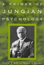 A Primer of Jungian Psychology