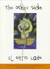 The Other Side/El Otro Lado