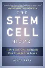 The Stem Cell Hope