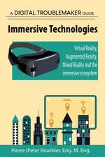 Routhier, P: Immersive Technologies