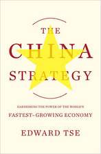 The China Strategy