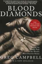 Blood Diamonds, Revised Edition: Tracing the Deadly Path of the World's Most Precious Stones