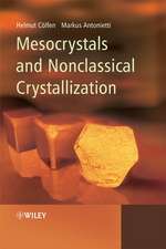 Mesocrystals and Nonclassical Crystallization