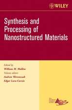 Synthesis and Processing of Nanostructured Materials