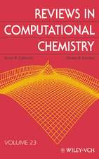 Reviews in Computational Chemistry V23