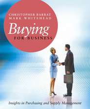 Buying for Business – Insights in Purchasing and Supply Management