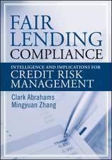 Fair Lending Compliance – Intelligence and Implications for Credit Risk Management