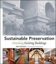 Sustainable Preservation – Greening Existing Buildinngs