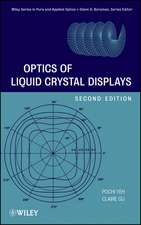 Optics of Liquid Crystal Displays 2e