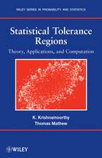 Statistical Tolerance Regions – Theory, Applications, and Computation