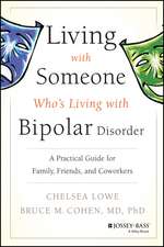 Living with Someone Who′s Living with Bipolar Disorder