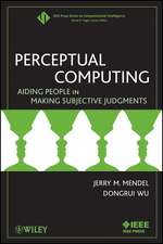 Perceptual Computing – Aiding People in Making Subjective Judgments