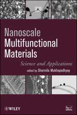 Nanoscale Multifunctional Materials – Science & Applications