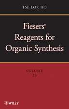 Fiesers′ Reagents for Organic Synthesis V26