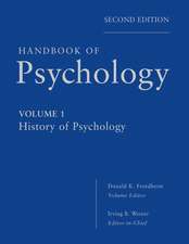 Handbook of Psychology – History of Psychology V1 2e