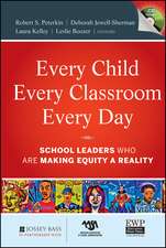 Every Child, Every Classroom, Every Day – School Leaders Who are Making Equity a Reality