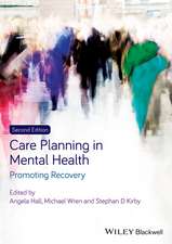 Care Planning in Mental Health – Promoting Recovery 2e