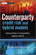 Counterparty Credit Risk, Collateral and Funding – With Pricing Cases For All Asset Classes