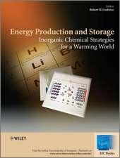 Energy Production and Storage – Inorganic Chemical Strategies for a Warming World