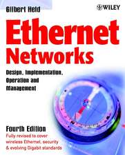 Ethernet Networks – Design, Implementation, Operation & Management 4e