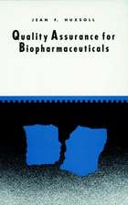 Quality Assurance for Biopharmaceuticals