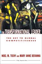 The Transformational Leader: The Key to Global Com Competitiveness