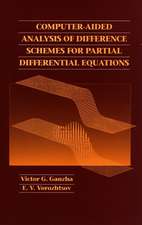 Computer–Aided Analysis of Difference Schemes for Partial Differential Equations