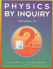 Physics by Inquiry Volume 2