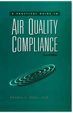 A Practical Guide to Air Quality Compliance 2e