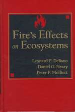 Fire′s Effects on Ecosystems