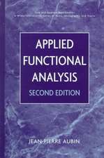 Applied Functional Analysis 2e