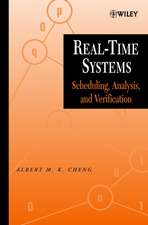 Real–Time Systems – Scheduling, Analysis and Verification