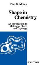 Shape in Chemistry – An Introduction to Molecular Shape and Topology