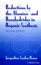 Reductions by the Alumino– and Borohydrides in Organic Synthesis 2e