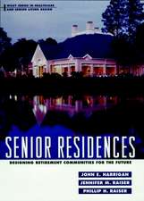 Senior Residences – Designing Retirement Communities for the Future