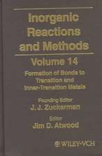 Inorganic Reactions and Methods V 14–Formation of Bonds to Transition and Inner–Transition Metals V14