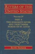 Rivers of the United States, Volume IV Part a: The Mississippi River Tributaries North of St. Louis