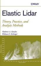 Elastic Lidar – Theory, Practice and Analysis Methods